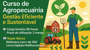 Curso de Agropecuária - Gestão Eficiente e Sustentável